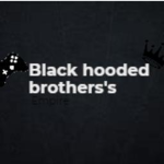Black Hooded brothers's Empire
