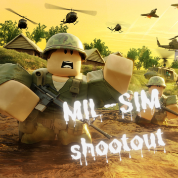 MIL-SIM shootout (NEW RELEASE)