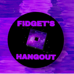 Fidget's Hangout