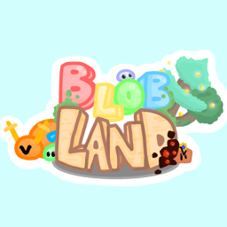Blob Land (W.I.P.)