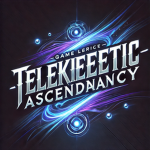 Telekinetic Ascendancy