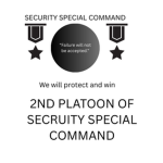 SECURITY SPECIAL COMMAND 2ND PLATOON