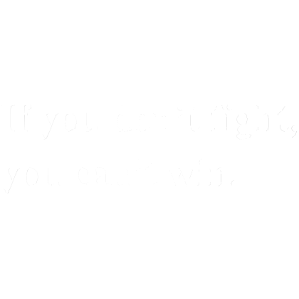 If you don't fight, you can't win aot text quote Roblox item