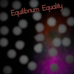 Equilibrium Equality