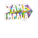 Tame Impala!