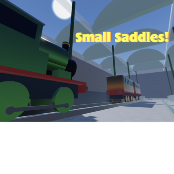 Small Saddles!