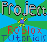 Project: Roblox Tutorials