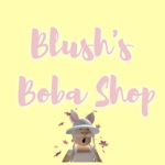 Blush's Boba Shop
