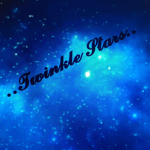 ..Twinkle Stars..