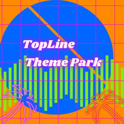 TopLine Theme Park (ALPHA)