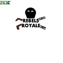 Rebels Royale