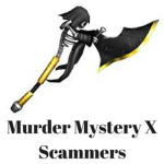Murder Mystery X Scammers