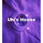 Liv’s House