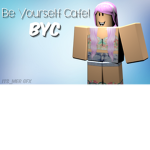 Be Yourself Cafe :D