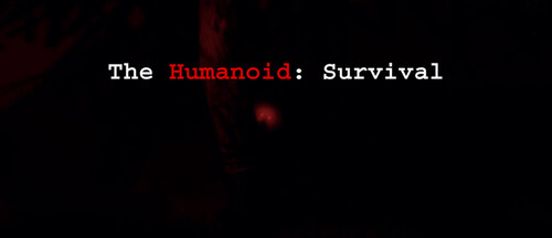 Humanoid Survival