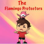 The Flamingo Protectors