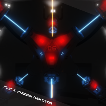Flip's Fusion Reactor [In development]