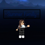 ~ Summer Familly ~