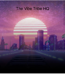 The Vibe Tribe HQ