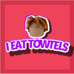 i eat towtels