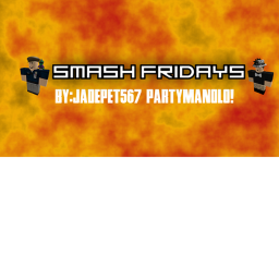 Smash Friday's V2