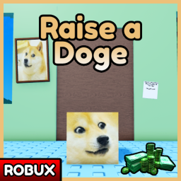 [🔧] Raise a Doge 🐶 (Fixed)