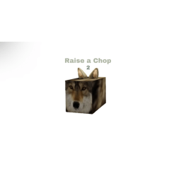 Raise a Chop 2 🚽