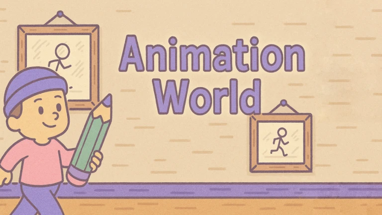Animation World 🎨 [All Ages] [ALPHA]