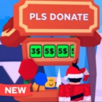 Literally PLS DONATE 💸 Remake