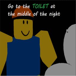 Go to the toilet in the middle of the night [DEMO]