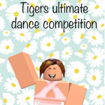 Tigers Ultimate Dance Competition