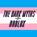 The Dark Myths of Roblox
