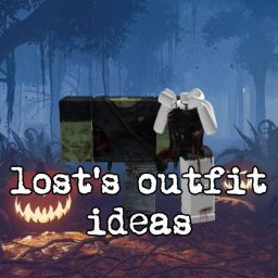 [🎃] Lost's Da Hood Outfits