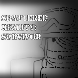 Shattered Reality: Survivor