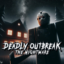 Deadly Outbreak: The Nightmare