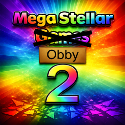 (New GUI) Mega Stellar Obby 2