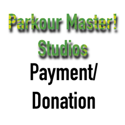 Parkour Master! Studios Payment Game