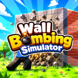 Wall Bombing Simulator! 💥
