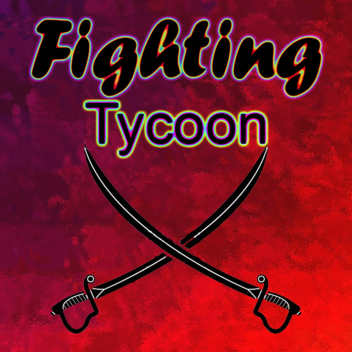 Fighting Tycoon