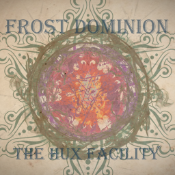 | Frost Dominion | The Hux Facility