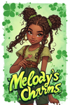 ~Melody's Charms~