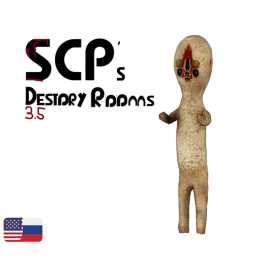 SCP'S Destory Rooms 3.5 RP[Update]