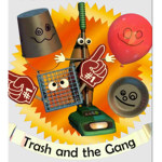 Trash 'n' The Gang
