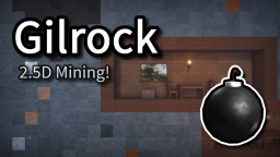 [⛏️] Gilrock