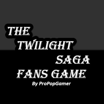 The Twilight Saga Fans Game