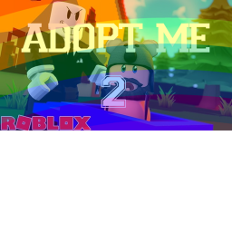 Adopt me 2