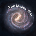 The Milkey Way