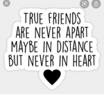Best friends forever And I will never forget you