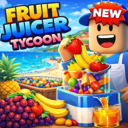 Fruit Juicer Tycoon🍋 [V0.5]