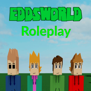 Eddsworld Roleplay!